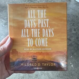 All the Days Past, All the Days to Come by Taylor, Mildred D. Audiobook On 12 CD
